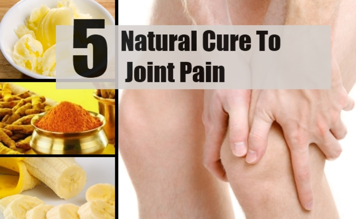 Natural Remedies for Joint Pain: What Works and What Doesn't